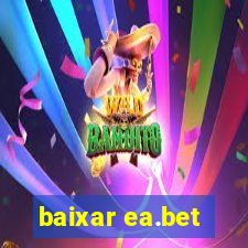 baixar ea.bet